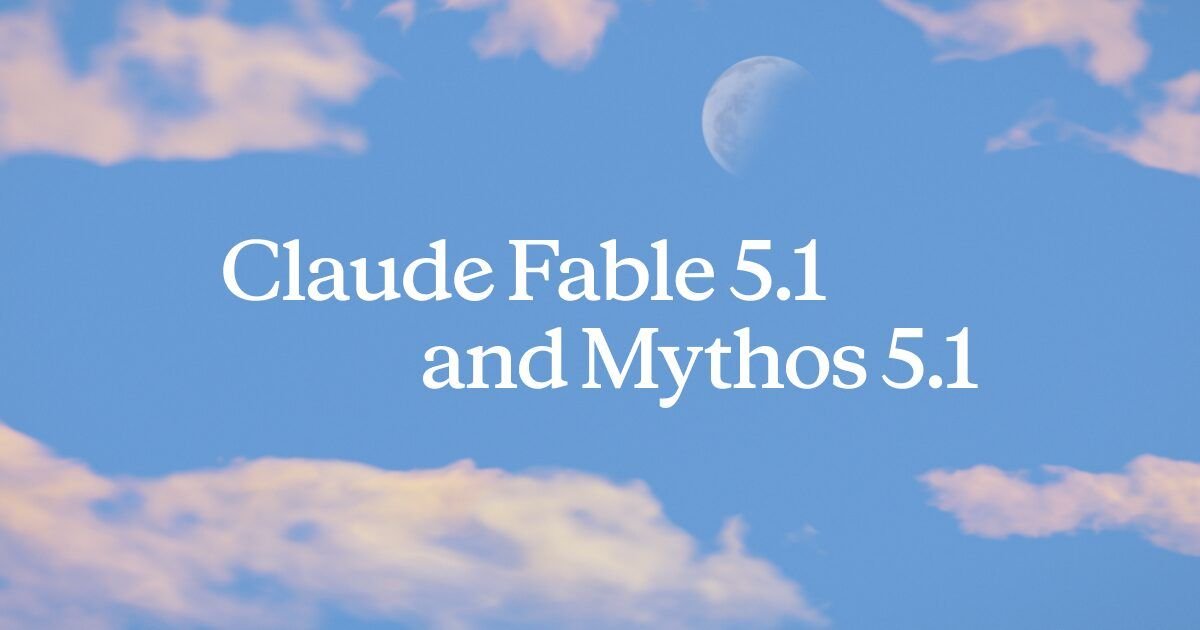 Anthropic lanza Claude Fable 5.1: hasta un 45% más barato y con la mirada en la ciencia